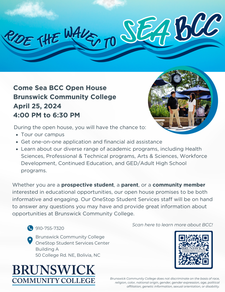 Come SEA BCC Open House Brunswick Community College