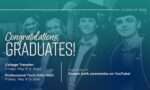 A banner that congratulates graduates and provides ceremony times